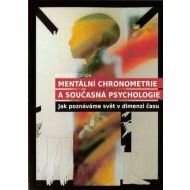 Mentální chronometrie a současná psychologie - cena, porovnanie