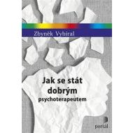 Jak se stát dobrým psychoterapeutem - cena, porovnanie