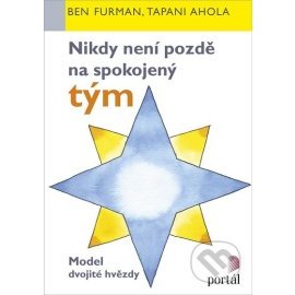 Nikdy není pozdě na spokojený tým