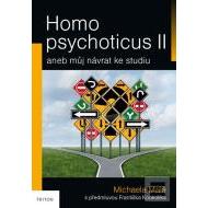 Homo psychoticus II aneb Můj návrat ke studiu - cena, porovnanie