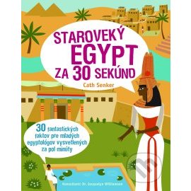 Staroveký Egypt za 30 sekúnd