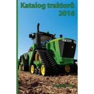 Katalog traktorů 2016 - cena, porovnanie