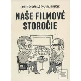 Naše filmové storočie