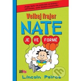 Velkej frajer Nate Je ve formě