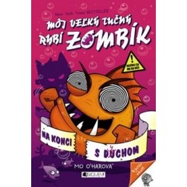 Môj veľký tučný rybí zombík - Na konci s dychom