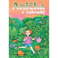 Anička v zahradě - cena, porovnanie