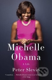 Michelle Obama - A Life