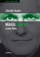 Miklós Jancsó a jeho filmy - cena, porovnanie