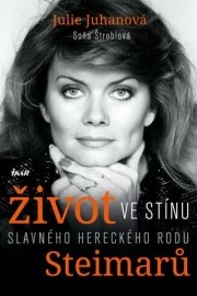 Život ve stínu slavného hereckého rodu Steimarů