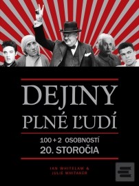 Dejiny plné ľudí - 100+2 osobností 20.storočia