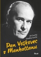 Pan Voskovec z Manhattanu - cena, porovnanie