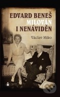 Edvard Beneš milován i nenáviděn - cena, porovnanie