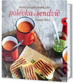 Polévka a sendvič