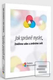 Jak správně myslet - Změňme sebe a změníme svět (Kniha + pracovní sešit)