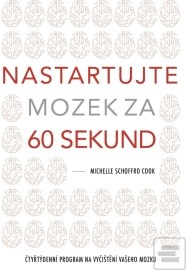 Nastartujte mozek za 60 sekund