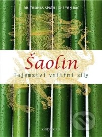 Šaolin - Tajemství vnitřní síly