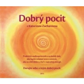 Dobrý pocit s Katarínou Zacharovou - CD