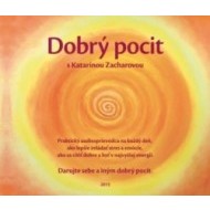 Dobrý pocit s Katarínou Zacharovou - CD - cena, porovnanie