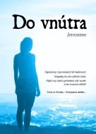 Do vnútra - cena, porovnanie