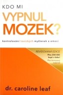 Kdo mi vypnul mozek? - cena, porovnanie