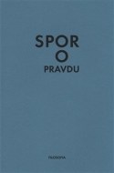 Spor o pravdu - cena, porovnanie