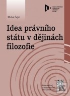 Idea právního státu v dějinách filozofie - cena, porovnanie