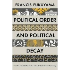 Political Order and Political Decay