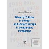 Minority Policies in Central and Eastern Europe in Comparative Perspective - cena, porovnanie