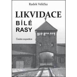 Likvidace bílé rasy