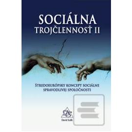 Sociálna trojčlennosť II