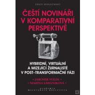 Čeští novináři v komparativní perspektivě - cena, porovnanie