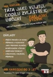 Táta jako velitel oddílu zvláštního určení