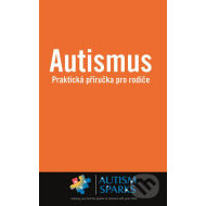 Autismus - Praktická příručka pro rodiče - cena, porovnanie
