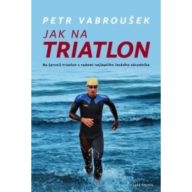 Jak na triatlon