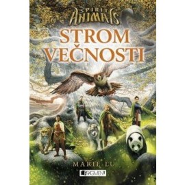 Spirit Animals 7 – Strom večnosti