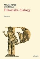 Pikartské dialogy - cena, porovnanie