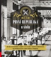 První republika u stolu - cena, porovnanie