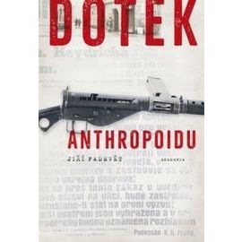 Dotek Anthropoidu