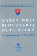 Názvy obcí Slovenskej republiky 1773-1997 - cena, porovnanie