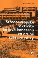 Středoevropské aktivity Baťova koncernu za druhé světové války - cena, porovnanie