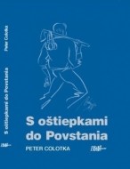 S oštiepkami do Povstania - cena, porovnanie