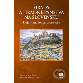 Hrady a hradné panstvá na Slovensku