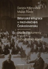 Běloruská emigrace v meziválečném Československu