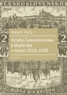 Vztahy Československa a Maďarska v letech 1918-1939 - cena, porovnanie