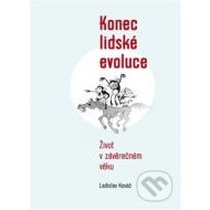 Konec lidské evoluce - cena, porovnanie