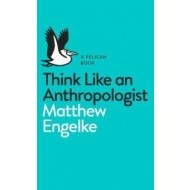 Think Like an Anthropologist - cena, porovnanie