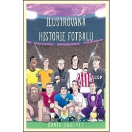 Ilustrovaná historie fotbalu