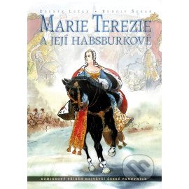 Marie Terezie a její Habsburkové