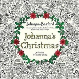 Johannas Christmas: A Festive Coloring Book for Adults