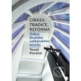 Církev, tradice, reforma